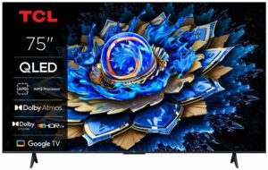 TCL 75T69C | 75" 4K UHD QLED TV | Dolby Vision & HDR10+ | Google TV